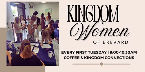 Kingdom Women of Brevard- November 2025 Coffee & Kingdom