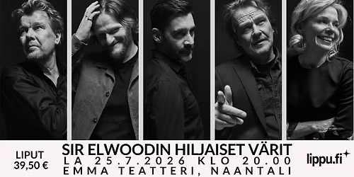 Sir Elwoodin hiljaiset v\u00e4rit | Emma Teatteri, Naantali (K18)