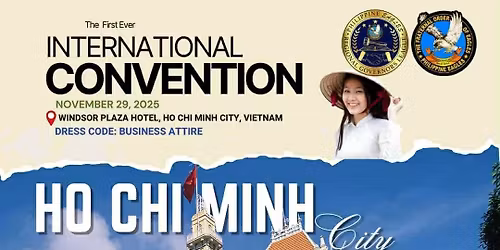 International Convention HoChiMinh - Regional Governor's League- TFOE-PE Inc.