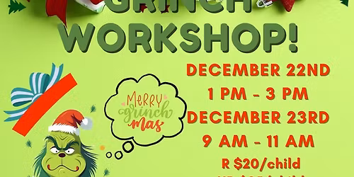 Grinch Workshop