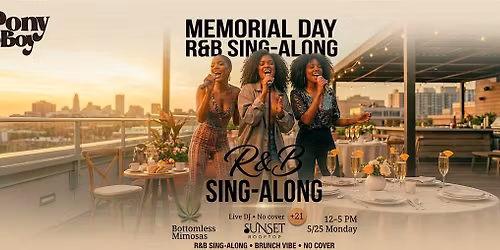 memorial day R&B sing along brunch