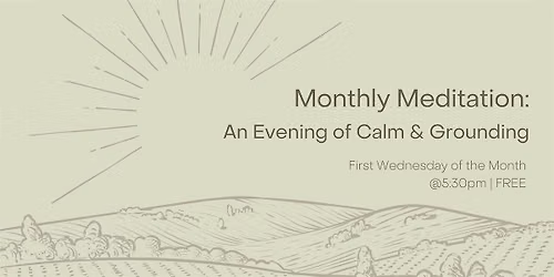 Monthly Meditation: Nature-Based Mindfulness for Tranquility and Renewal