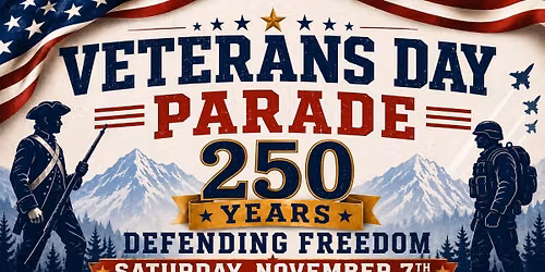 2026 Veteran's Day Parade and Block Party