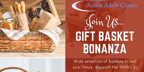 Gift Basket Bonanza