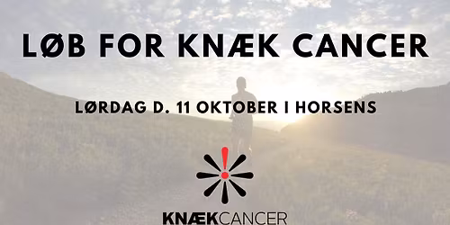 \ud83c\udf97L\u00d8B FOR KN\u00c6K CANCER\ud83c\udf97, Horsens