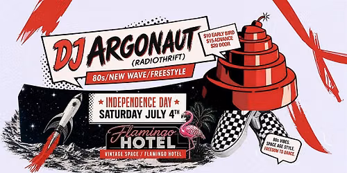 4th of July with DJ Argonaut