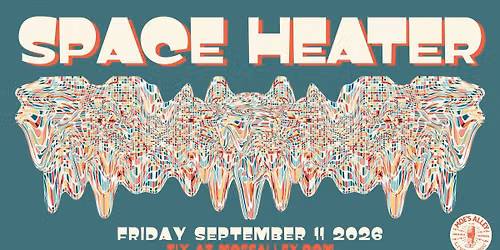 Moe's Alley Presents: Space Heater