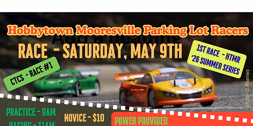 May Hobbytown Mooresville Parking Lot Race
