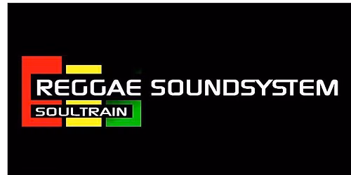 REGGAETRAIN REVIVAL#3 Late Bank Holiday Sunday 30 May 2027 