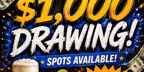JUNE $1000 DRAWING 
