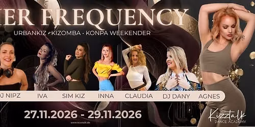 HER FREQUENCY - URBANKIZ, KIZOMBA, KONPA WEEKENDER