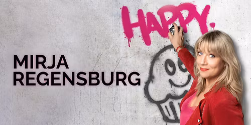 Mirja Regensburg: HAPPY I Z\u00fcrich