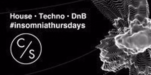 Insomnia London - House x DnB x Techno