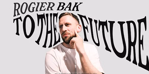 Bak To The Future - Rogier Bak