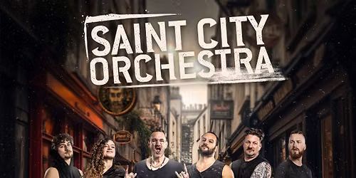 SAINT CITY ORCHESTRA \u2022 Special Guest: SO MUCH MORE \u2022 Wien
