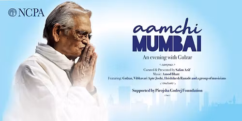 Aamchi Mumbai - An evening with Gulzar