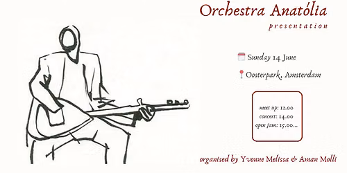 ORCHESTRA ANAT\u00d3LIA : Presentation & open jam | 14.06