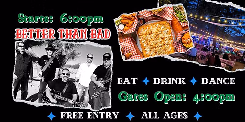 Free Live Music - Better Than Bad