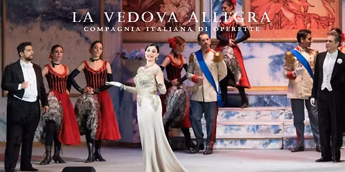 LA VEDOVA ALLEGRA di Franz Leh\u00e0r - Compagnia Italiana di Operette
