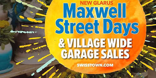 New Glarus Maxwell Street Days & Village Wide Garage Sales