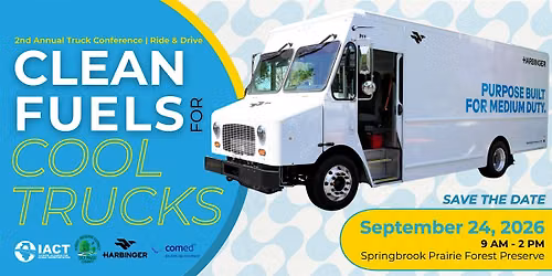 Clean Fuels for Cool Trucks - Truck Seminar and Ride and Drive