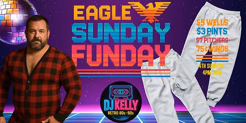 Eagle Sunday Funday | Onesies & Sweatpants with DJ Kelly