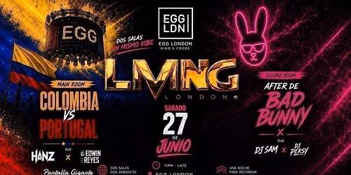 LIVING SPECIAL EDITION \u201cCOLOMBIAN MATCH\ud83c\udde8\ud83c\uddf4 + \ud83d\udc30BAD BUNNY AFTERPARTY