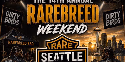 Seattle RAREBREED MC 14th annual \ud83e\udd85\ud83e\udd85\ud83e\udd85