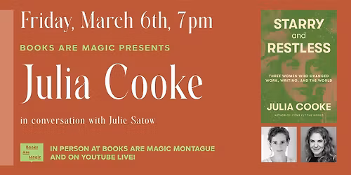 In-Store: Julia Cooke: Starry and Restless w\/ Julie Satow