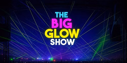 The Big Glow Show