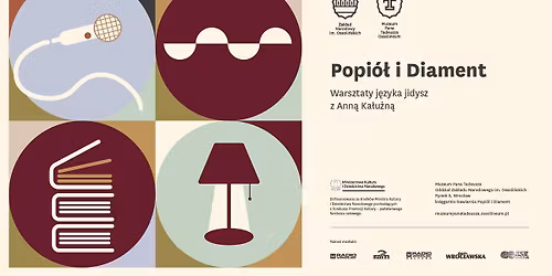 Warsztaty j\u0119zyka jidysz z Ann\u0105 Ka\u0142u\u017cn\u0105. Popi\u00f3\u0142 i Diament. Spotkania autorskie.