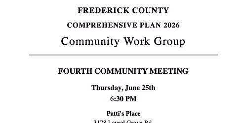 Economic Development: Fourth Frederick County Comp Plan 2026 Community Work Group Meeting