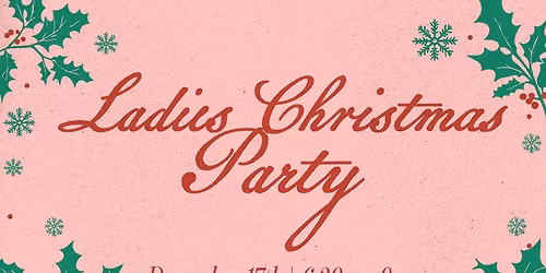 Ladies Christmas Party
