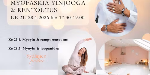 MYOFASKIA YINJOOGA & RENTOUTUS KE 21.-28.1.2026 KLO 17.30-19.00
