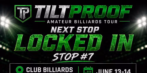 Tiltproof Amateur Billiards Tour Stop #7 - Club Billiards