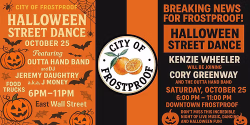 Frostproof's Halloween Street Dance 2025 & City Wide Trick or Treat