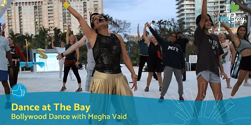 Dance at The Bay: Bollywood Dance with Megha Vaid