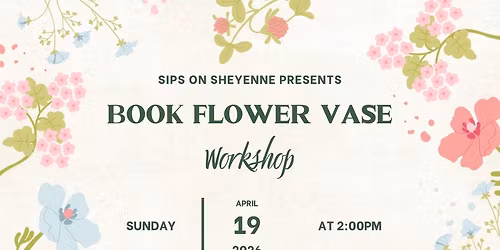 Book Flower Vase Workshop @ SIPS