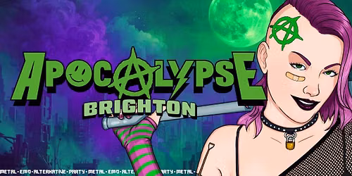 Apocalypse Brighton - Metal \/ Emo \/ Alternative \/ Party