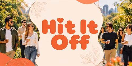 Hit It Off - Singles Walk (40+): The Tan (O\/side Gardens), Melbourne
