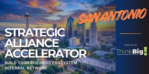 Strategic Alliance Accelerator - San Antonio