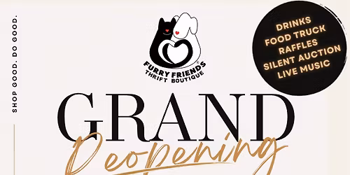Grand Re-Opening Furry Friends Boutique