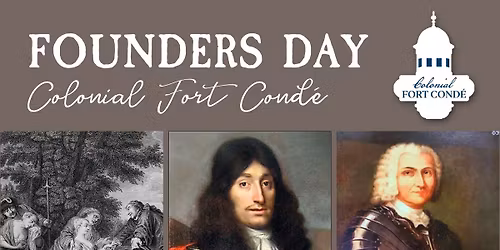 FOUNDERS DAY at Colonial Fort Cond\u00e9