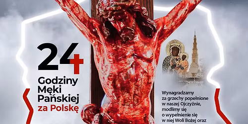24 Godziny M\u0119ki Pa\u0144skiej za Polsk\u0119