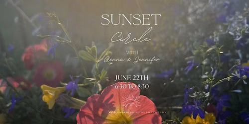 Sacred Woman Collective Sunset Circle with Jennifer Benson