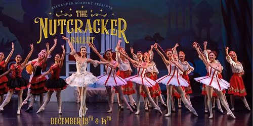 The Nutcracker presented by Alexander Academy