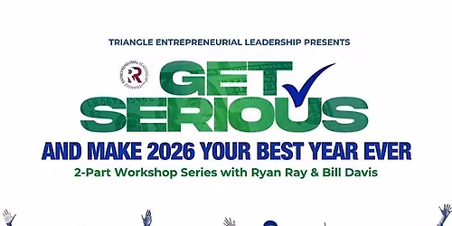 Get Serious & Make 2026 Your Best Year Ever