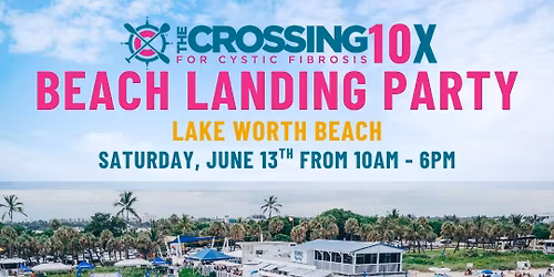 CROSSING FOR CF 2026 BEACH LANDING at LAKE WORTH BEACH