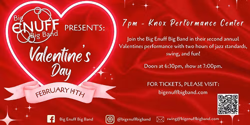 2nd Annual Valentines with the Big Enuff Big Band