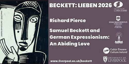 Beckett: Lieben - Richard Pierce: Samuel Beckett and German Expressionism